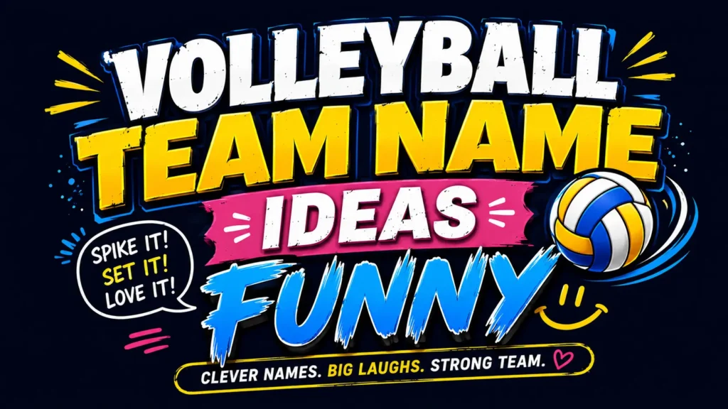 volleyball team name ideas funny